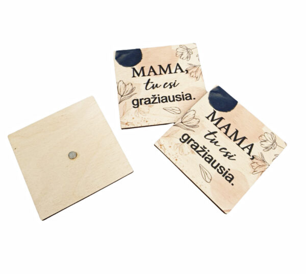 Magnet ,,Mama tu esi graziausia,,