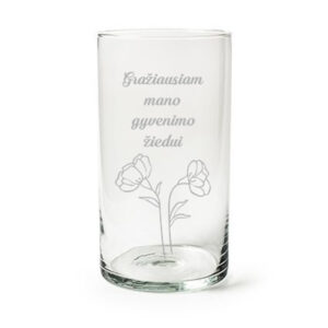 Flowers vase ,,Graziausiam mano gyvenimo..,,