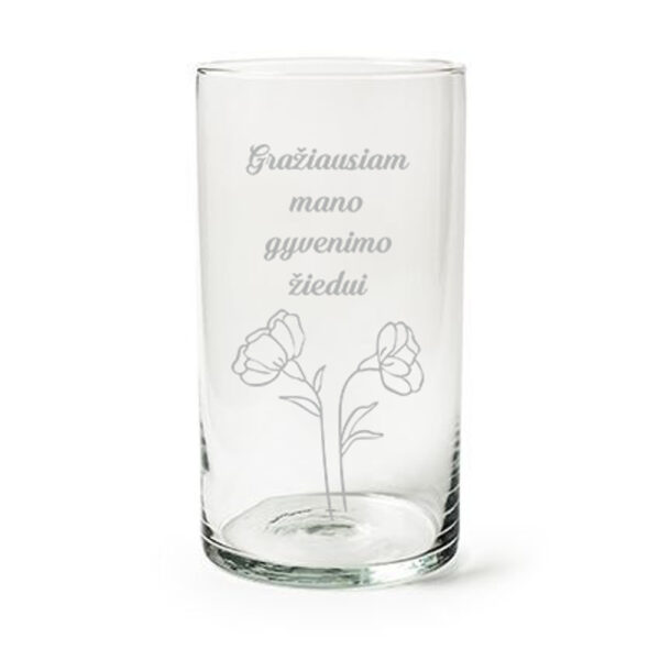 Flowers vase ,,Graziausiam mano gyvenimo..,,