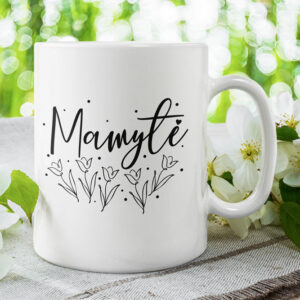 Cup  ,,Mamyte,,