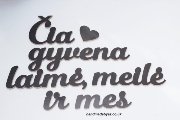 Wooden Wall decoration ,,Cia gyvena laime...,,