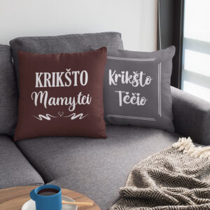 Pillow set  with print ,,Kriksto mamytei,, & ,,Kriksto tecio,,