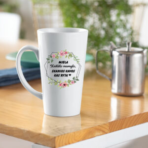 Tall Latte Cup ,,Miela Kriksto mamyte...,,