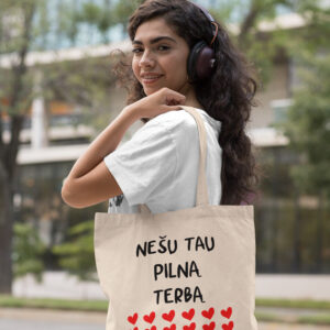 Shopping bag ,,Nesu Tau pilna terba,,