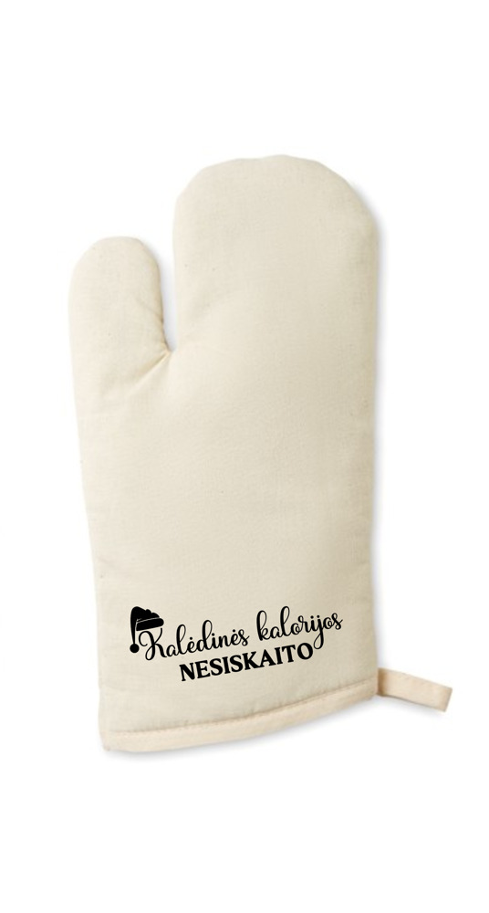 Oven Glove with print ,,Kaledu kalorijos nesiskaito,,