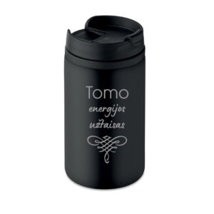 Personalised Thermal cup ,,Tomo energijos uztaisas,, (ANY NAME)