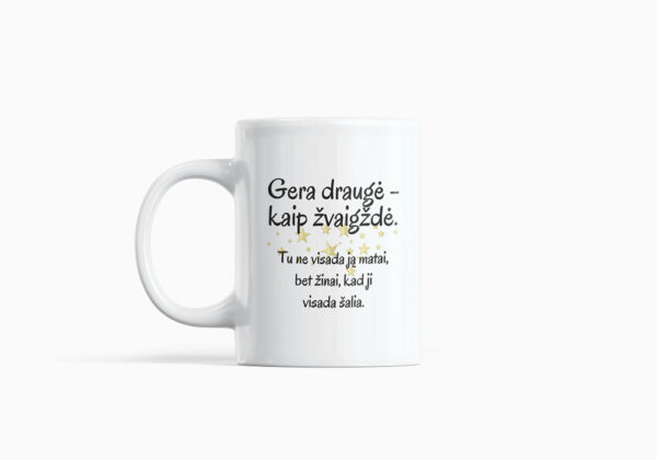 Cup  „Gera drauge kaip zvaigzde...,,
