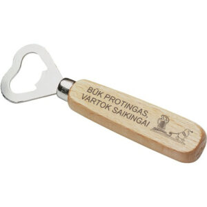 Bottle opener ,,Buk protingas,vartok saikingai,,