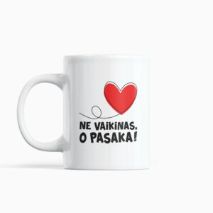 Cup  „Ne vaikinas,o pasaka,,
