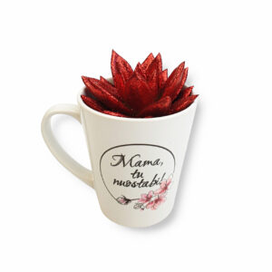 A FLOWER IN A CUP ,,Mama,tu nuostabi,,