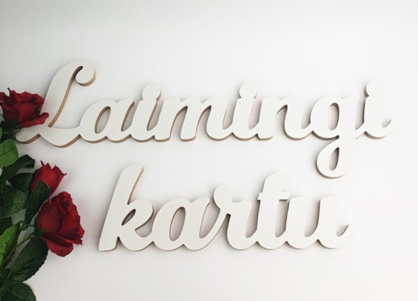 Hanging words ,,Laimingi kartu,,