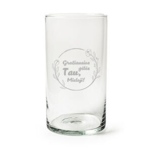 Flowers vase ,,Graziausios geles tau,Mieloji,,