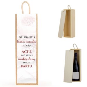 Wooden  Wine Box ,,Dalinantis laimes ir meiles,,