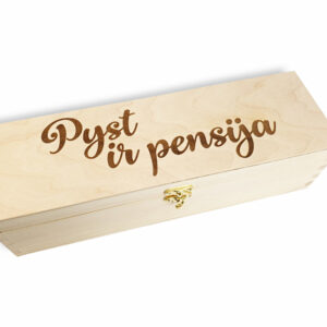 Wooden  Wine Box ,,Pyst ir pensija,,
