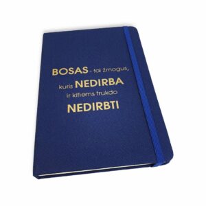 Blue  Notebook ,,Bosas-tai zmogus...,,