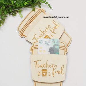 Gift card holder ,,Teacher fuel,,