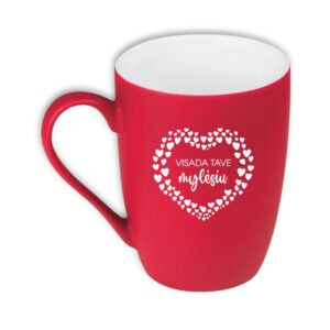 Engraved Cup ,,Visada tave mylesiu,,