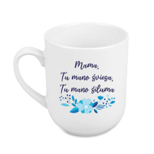 Cup ,,Mama,Tu mano sviesa...,,