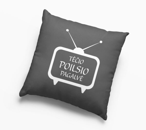 Pillow with print ,,Tecio poilsio pagalve,,