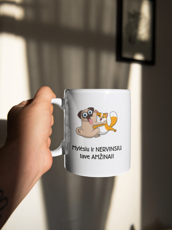 Cup ,,Mylesiu ir nervinsiu tave amzinai,,