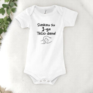 Baby vest short sleeve ,,Sveikinu su 1-aja Tecio diena,,