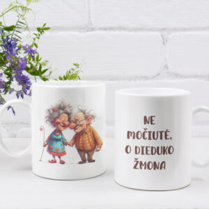 Cup ,,Ne mociute,o Dieduko zmona,,