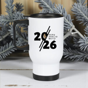 Thermal cups ,,Geru arklio metu 2026,,