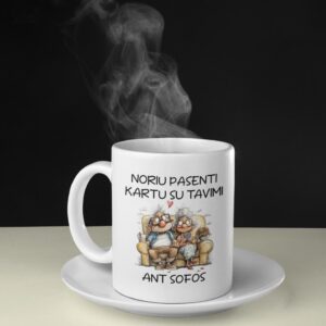 Cup ,,Noriu pasenti kartu su tavim,,
