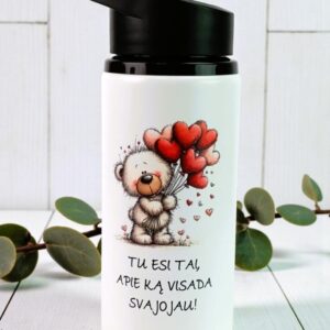 Travel Thermal cups ,,Tu esi tai,apie ka visada svajojau,,